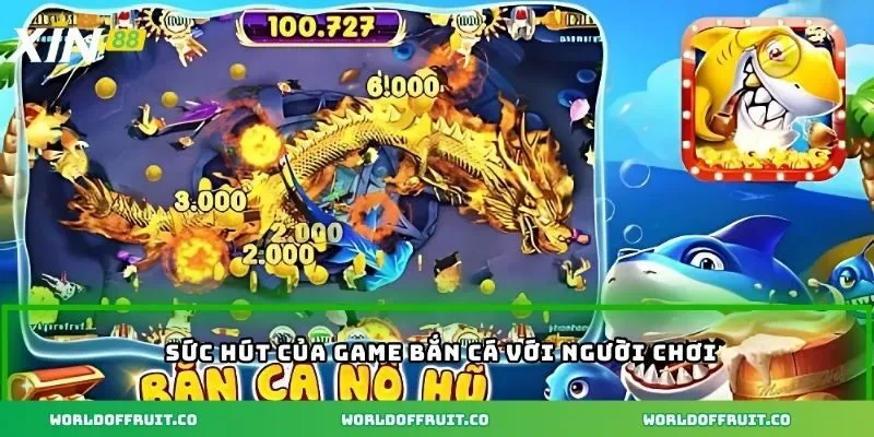 Bắn Cá Rồng Vàng - Săn Cá Thần Tài Nhận Thưởng Hấp Dẫn 2 Sức hút của game bắn cá với người chơi