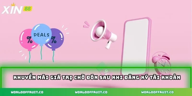 Đăng Ký Xin88 – Kết Nối Niềm Vui Để Tận Hưởng Game Hấp Dẫn 4 Khuyến mãi giá trị chờ đón sau khi đăng ký tài khoản