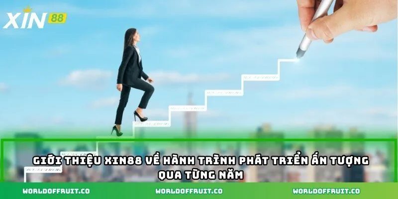 Giới Thiệu Xin88 - Kênh Giải Trí Được Yêu Thích Nhất 2025 1 Giới thiệu XIN88 về hành trình phát triển ấn tượng qua từng năm